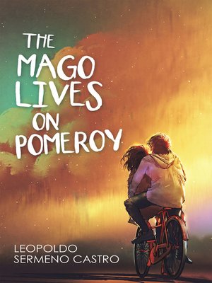 cover image of The Mago Lives on Pomeroy